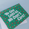 No One Likes Us We Don't Care Kitchen Towel