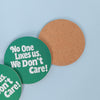 No One Likes Us Coaster Set of 4