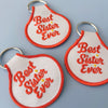 Best Sister Ever Embroidered Keychain - Occasionette