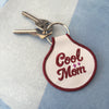 Cool Mom Embroidered Keychain - Occasionette