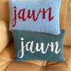 Jawn Pillow
