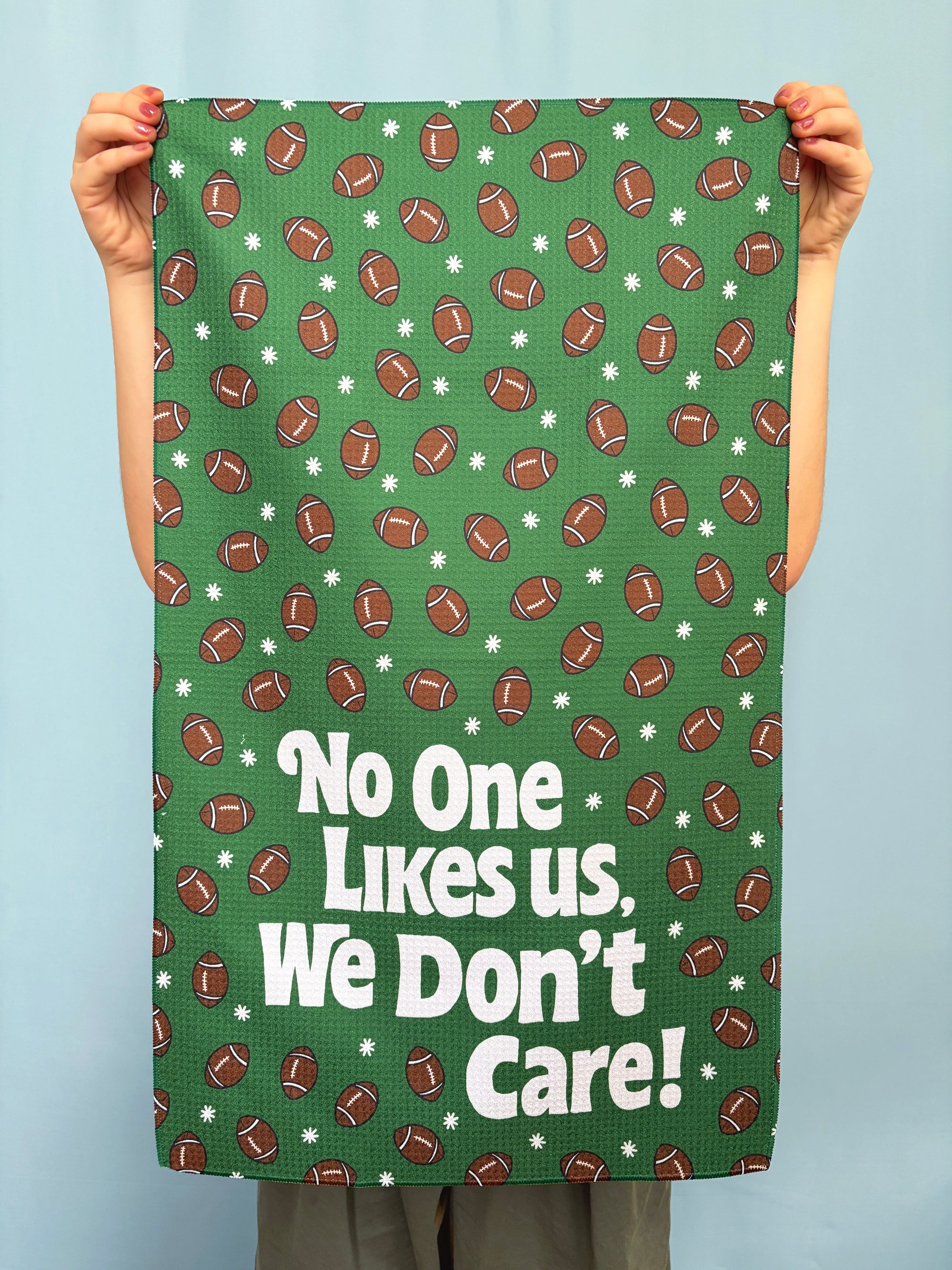 No One Likes Us We Don't Care Kitchen Towel - Occasionette
